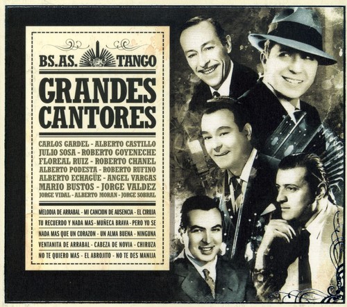 Buenos Aires Tango: Grandes Cantores [Import]