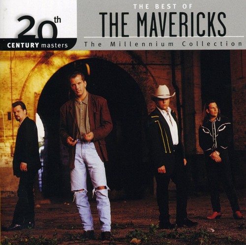 The Mavericks - 20th Century Masters: Millennium Collection