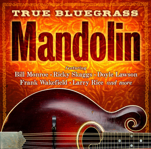 True Bluegrass Mandolin / Various - True Bluegrass Mandolin / Various
