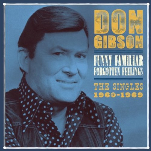 Don Gibson - Funny Familiar Forgotten Feelings-The Singles 1960 [Import]