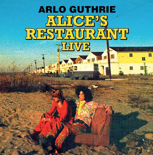 Arlo Guthrie - Alice's Restaurant Live