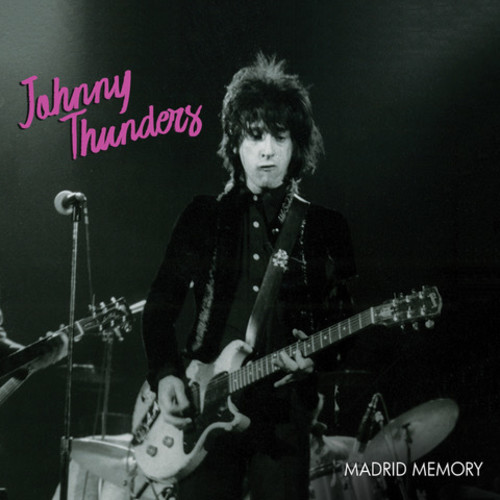 Johnny Thunders - Madrid Memory [Limited Edition]