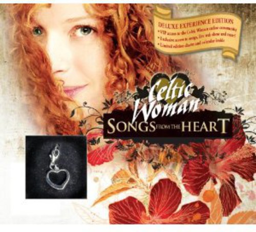 Celtic Woman - Songs From The Heart [Deluxe Edition] [Charm] [Calender]