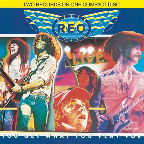 REO Speedwagon - Live: You Get What You Play for
