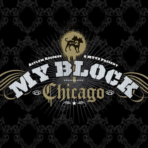 MTV My Block: Chicago /  Various