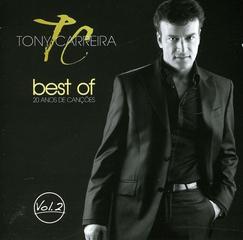 Tony Carreira - Vol. 2-Best Of [Import]