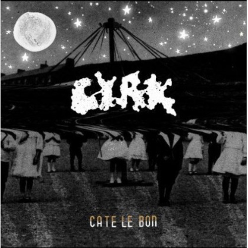 Cate Le Bon - Cyrk [Import]