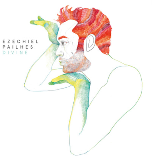 Ezechiel Pailhes - Divine