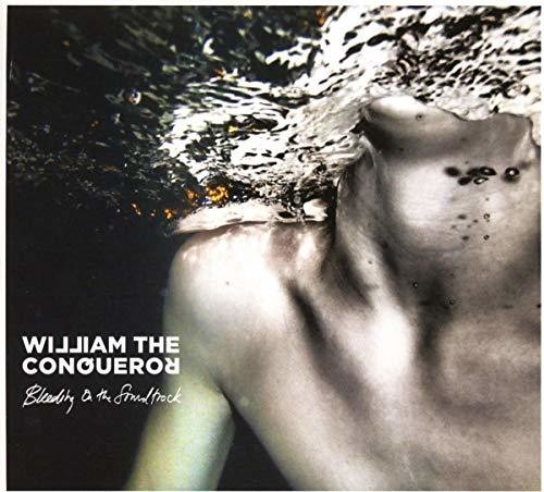 William The Conqueror - Bleeding On The Soundtrack