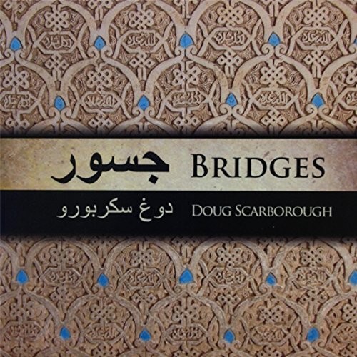 Doug Scarborough - Bridges