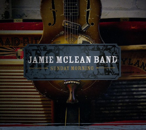 Jamie Mclean - Sunday Morning
