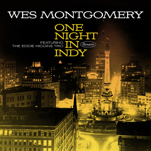 Wes Montgomery - One Night in Indy (Feat the Eddie Higgins Trio)