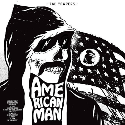 The Yawpers - American Man