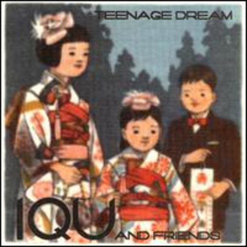 Iqu - Teenage Dream [EP]