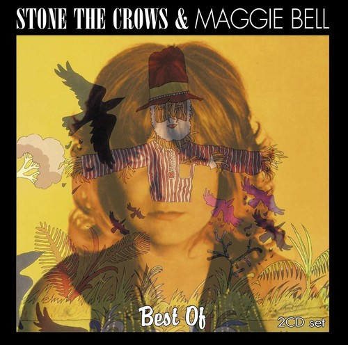 Best Of: Stone The Crows & Maggie Bell [Import]