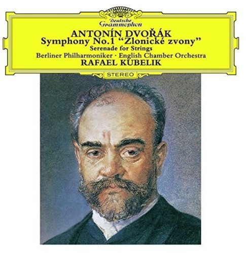 Rafael Kubelik - Dvorak: Symphony No. 1/Serenade for Strings