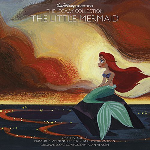 The Little Mermaid [Disney Movie] - The Little Mermaid: Walt Disney Records Legacy Collection
