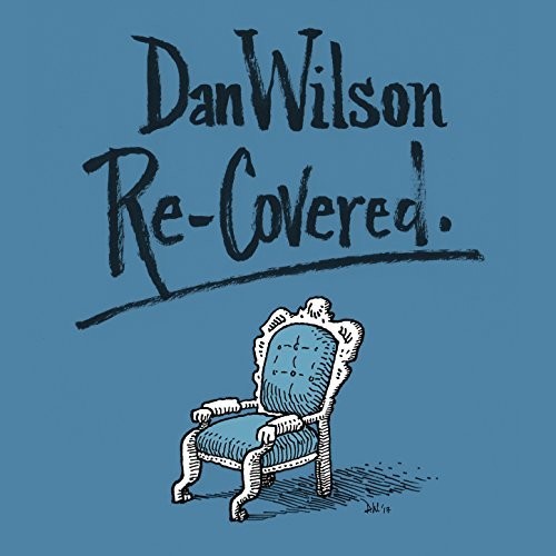 Dan Wilson - Re-Covered [Limited Edition Deluxe Edition w/Book]