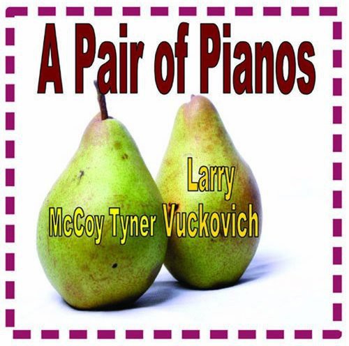 McCoy Tyner - Pair of Pianos