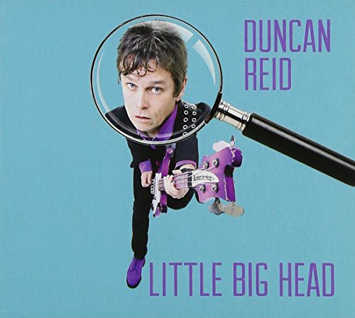 Duncan Reid - Little Big Head
