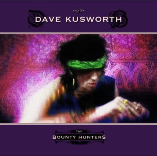 Dave Kusworth - The Bounty Hunters