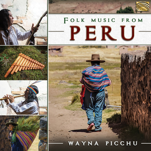 Wayna Picchu - Folk Music from Peru