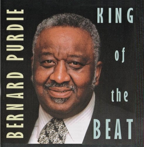 Bernhard Purdie - King of the Beat