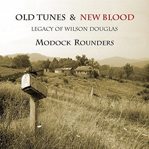 Old Tunes and New Blood /  Legacy Of Wilson Douglas