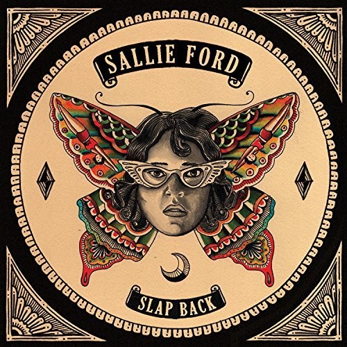 Sallie Ford - Slap Back