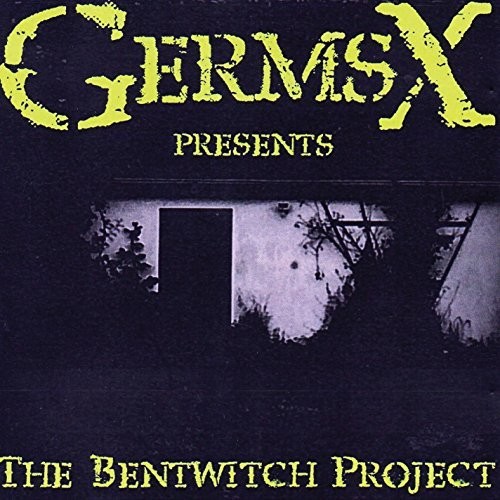 Germsx - Bentwitch Project