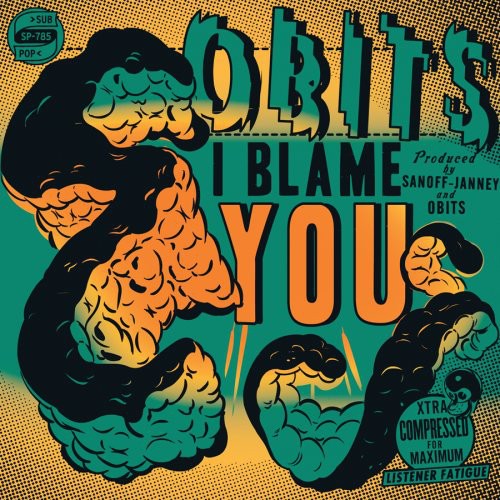 Obits - I Blame You