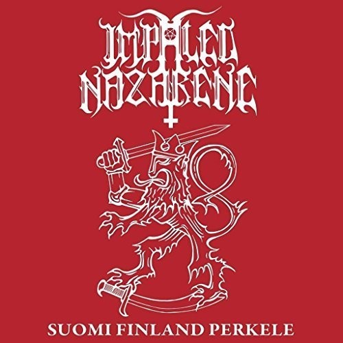 Impaled Nazarene - Suomi Finland Perkele