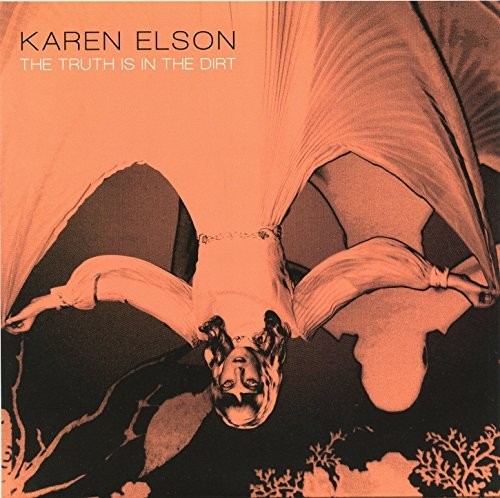 Karen Elson - Truth Is In The Dirt/Season Of The Witch