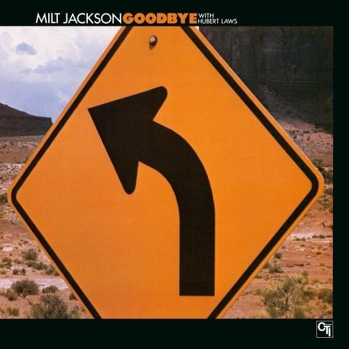 Milt Jackson - Good Bye [Remastered] (Jpn)