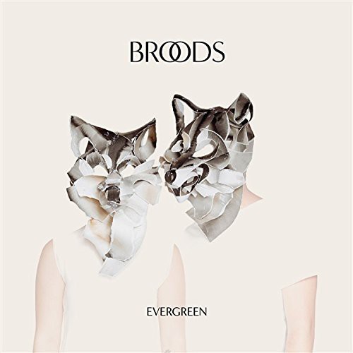 Broods - Evergreen [Import]