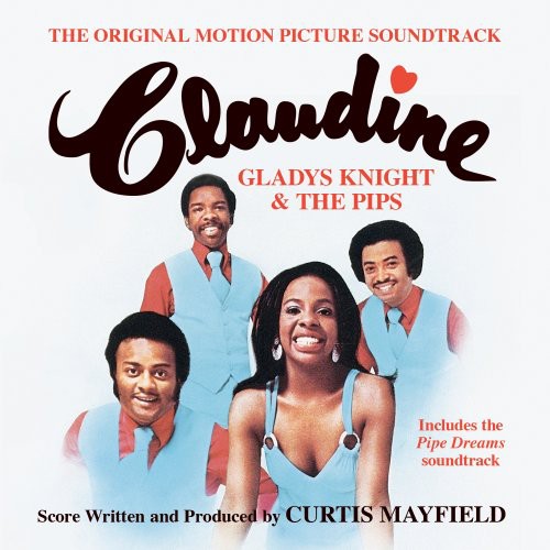 Gladys Knight & The Pips - Claudine/Pipe Dreams