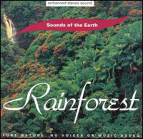 Sounds Of The Earth - Sounds Of Earth: Rainforest
