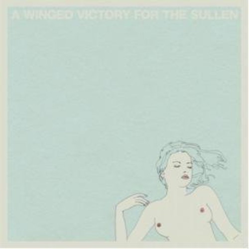 A Winged Victory For The Sullen - Winged Victory For The Sullen