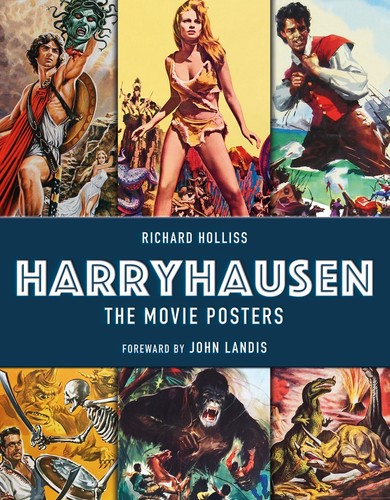 Richard Holliss - Harryhausen: The Movie Posters