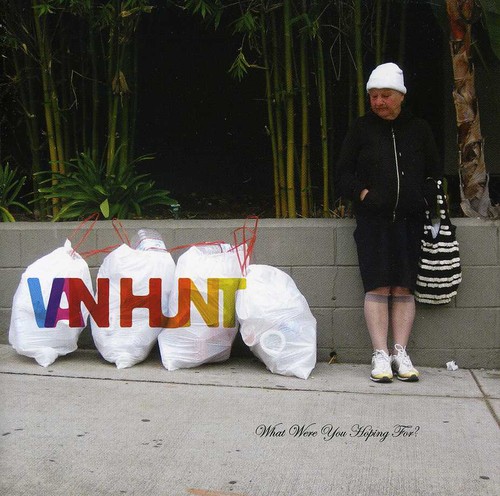 Van Hunt - What Were You Hoping For [Import]