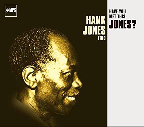 Hank Jones - Have You Met This Jones?