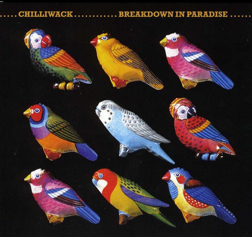 Chilliwack - Breakdown in Paradise
