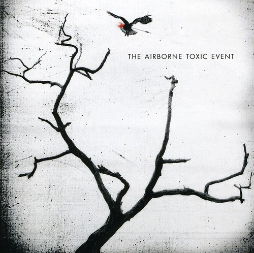 The Airborne Toxic Event - Airborne Toxic Event-Uk Edition [Import]