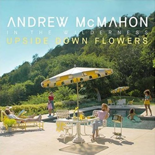 Andrew McMahon in the Wilderness - Upside Down Flowers [LP]