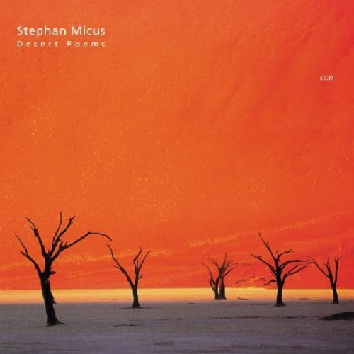 Stephan Micus - Desert Poems [Import]