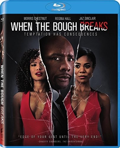 When The Bough Breaks [Movie] - When the Bough Breaks
