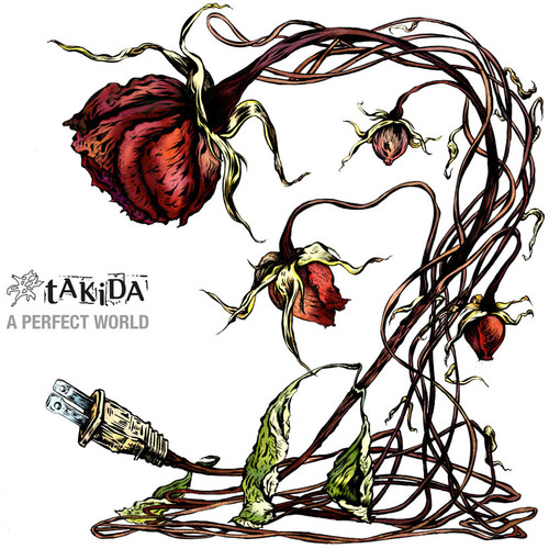 Takida - A Perfect World