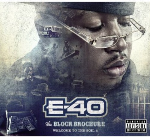 E-40 - Block Brochure: Welcome to the Soil 4