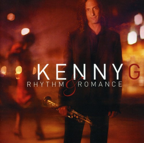 Kenny G - Rhythm and Romance