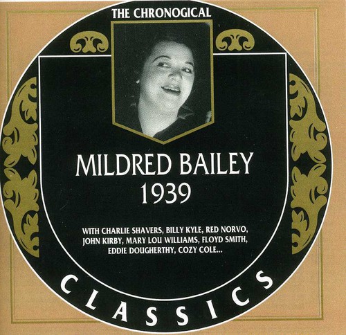Mildred Bailey - 1939